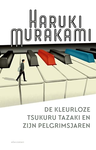 De kleurloze Tsukuru Tazaki en zijn pelgrimsjaren von Atlas Contact